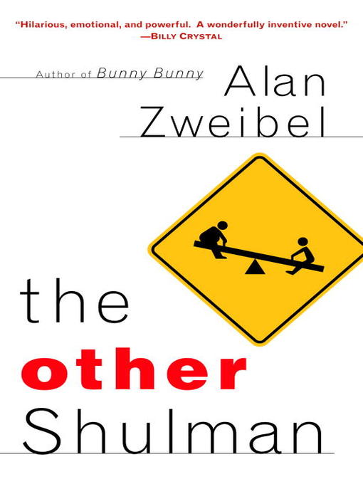 Title details for The Other Shulman by Alan Zweibel - Available